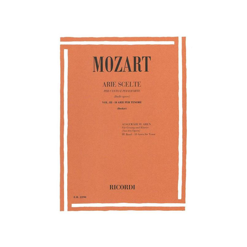 W. A. MOZART - ARIE SCELTE PER CANTO E PIANOFORTE - VOL. 3