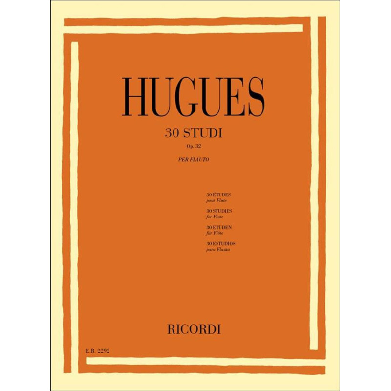 30 Studi Per Flauto Op.32 - Luigi Hugues