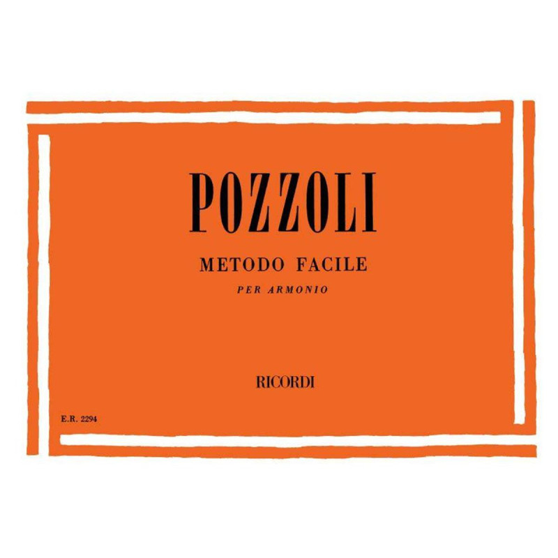 Metodo Facile - Ettore Pozzoli -  Per Armonio - Harmonium