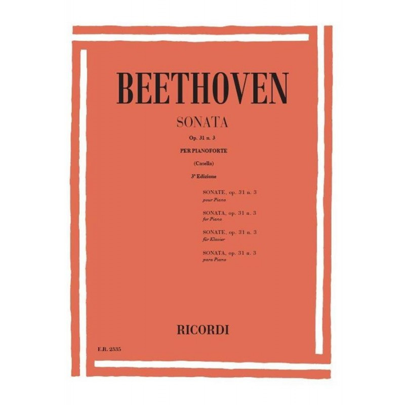 32 Sonate: N. 18 In La Bem. Op. 31 N. 3 - Ludwig van Beethoven -  Per Pianoforte