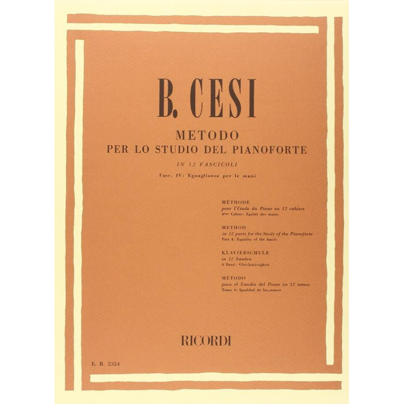 Metodo Per Lo Studio Del Pianoforte - Fasc. IV - Beniamino Cesi - Pianoforte