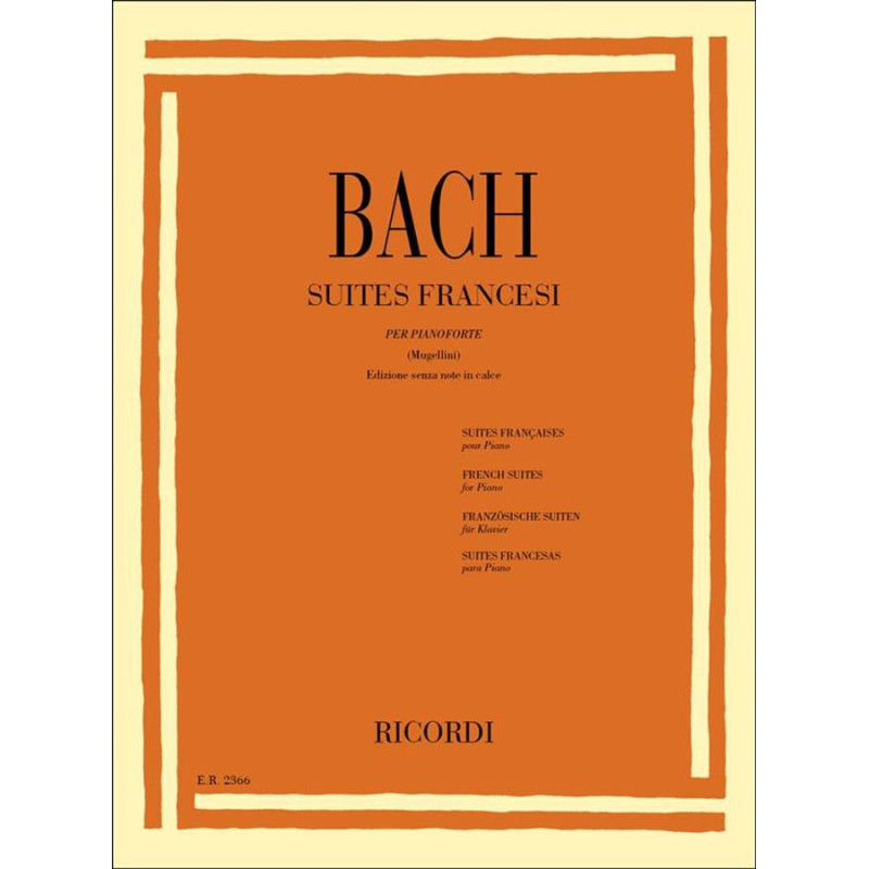 6 Suites Francesi Bwv 812 - 817 - Johann Sebastian Bach - Pianoforte