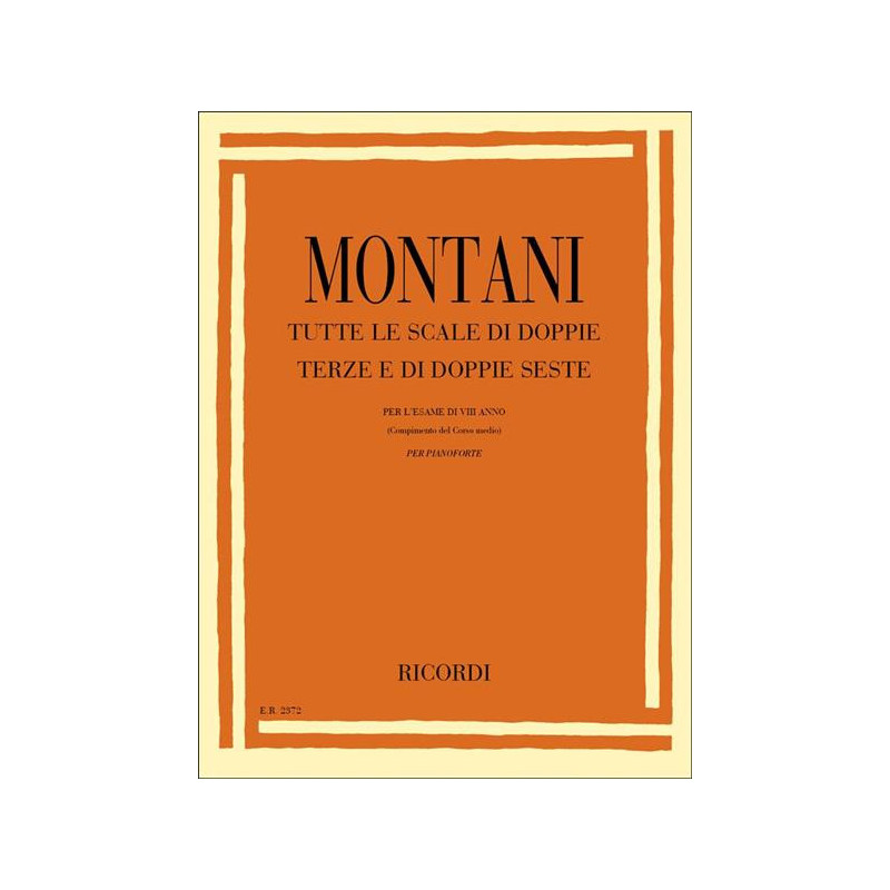 P. MONTANI - TUTTE LE SCALE DI DOPPIE TERZE E DI DOPPIE SESTE