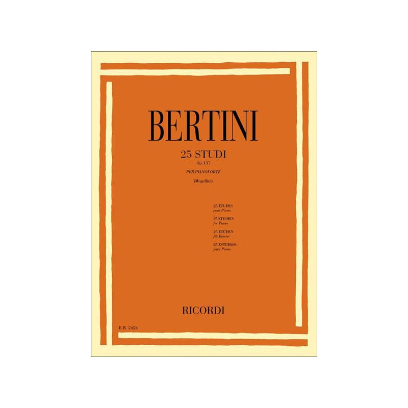 E. BERTINI - 25 STUDI OP. 137 - PIANOFORTE