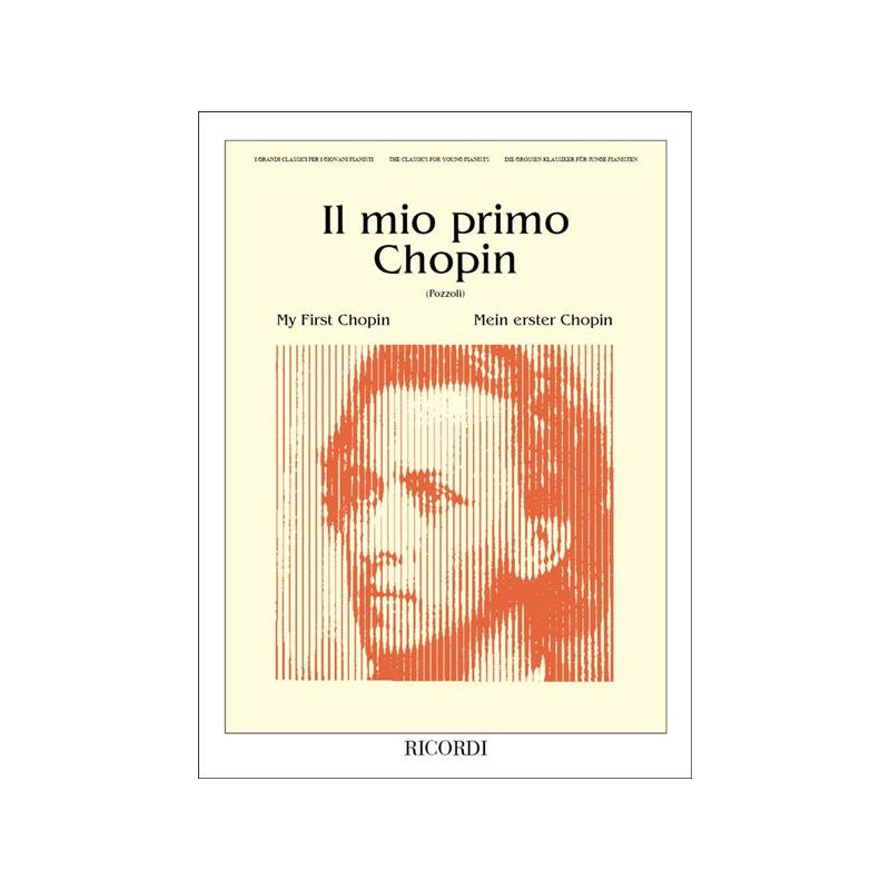 IL MIO PRIMO CHOPIN - FRYDERYK CHOPIN - PIANOFORTE