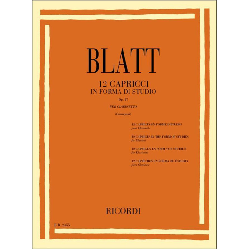 12 Capricci In Forma Di Studio Op. 17 - Franz Blatt - Clarinetto