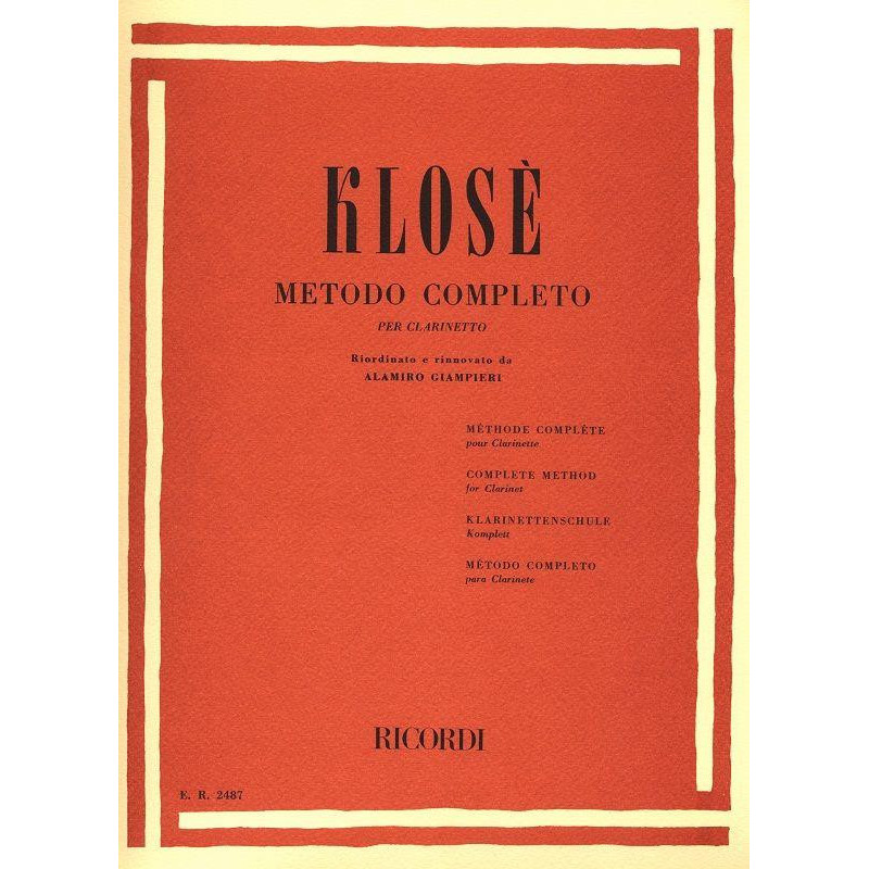 METODO COMPLETO PER CLARINETTO  - HYACINTHE-ELÉONORE KLOSÉ - CLARINETTO