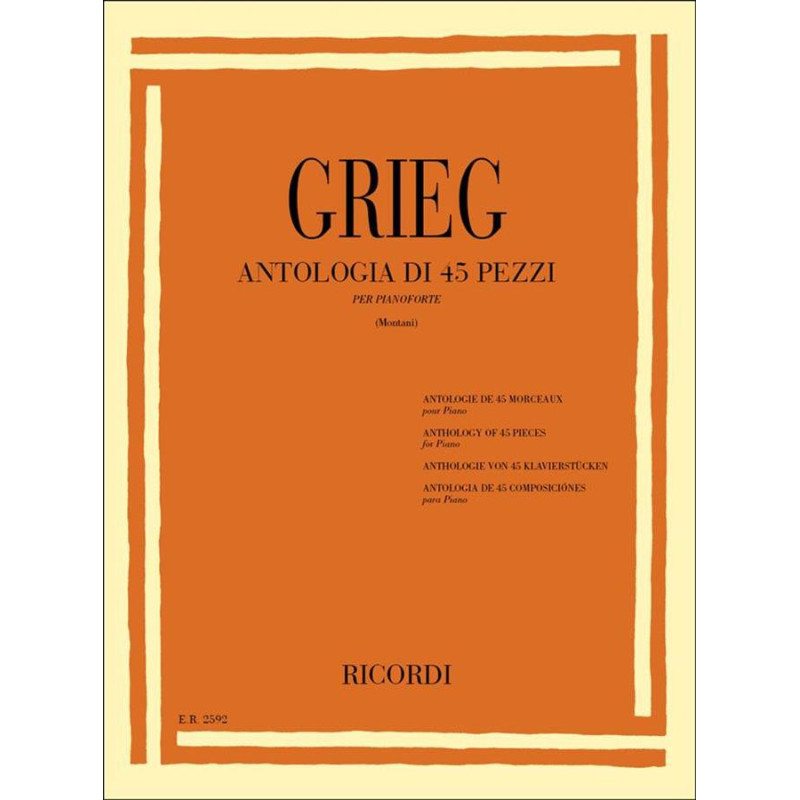 Antologia Di 45 Pezzi - Edvard Grieg - Pianoforte