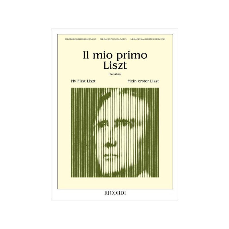 IL MIO PRIMO LISZT - PIANOFORTE