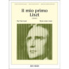 IL MIO PRIMO LISZT - PIANOFORTE