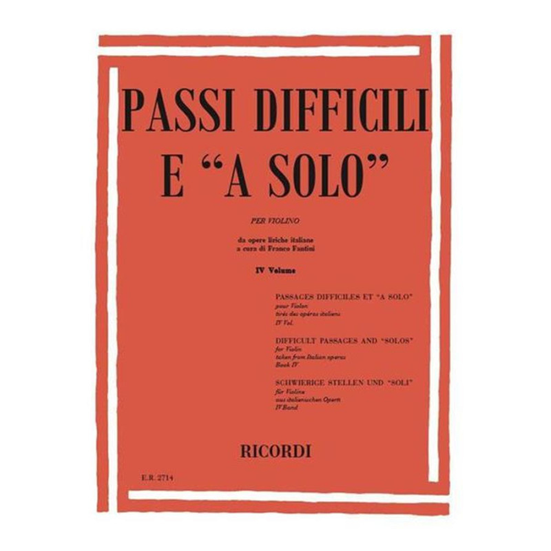Passi Difficili E A Solo Da Opere Liriche Italiane - vol 4 - F Fantini - violino