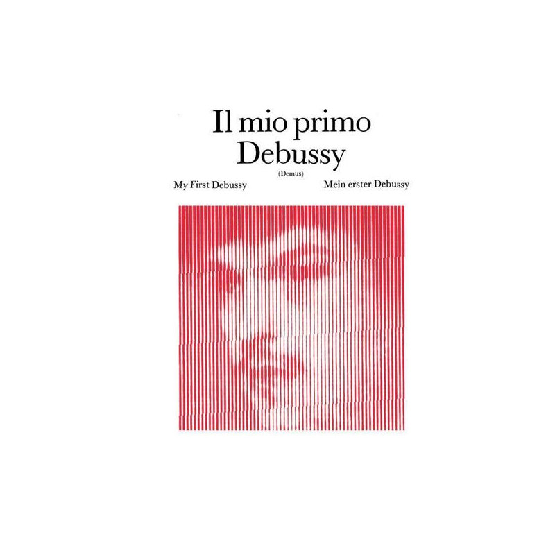 IL MIO PRIMO DEBUSSY - PIANOFORTE