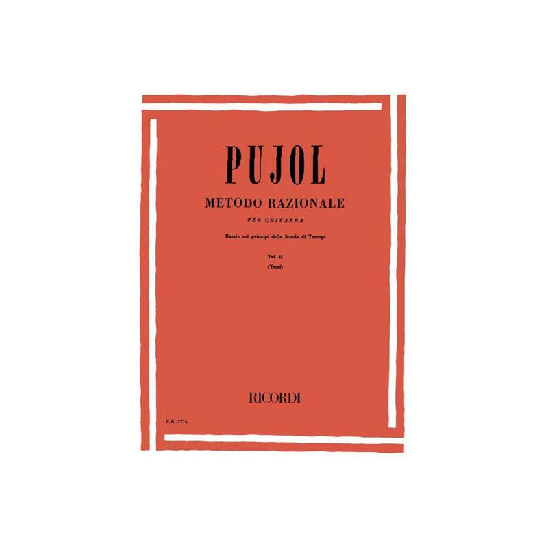 E. PUJOL - METODO RAZIONALE PER CHITARRA VOL. 2