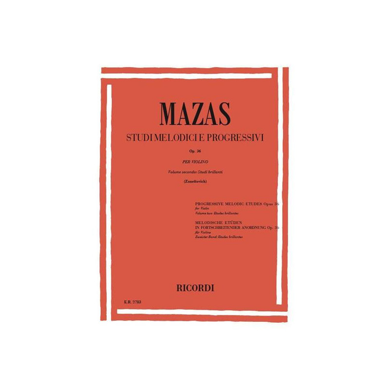 MAZAS - STUDI MELODICI E PROGRESSIVI OP. 36 VOL. 2 - VIOLINO
