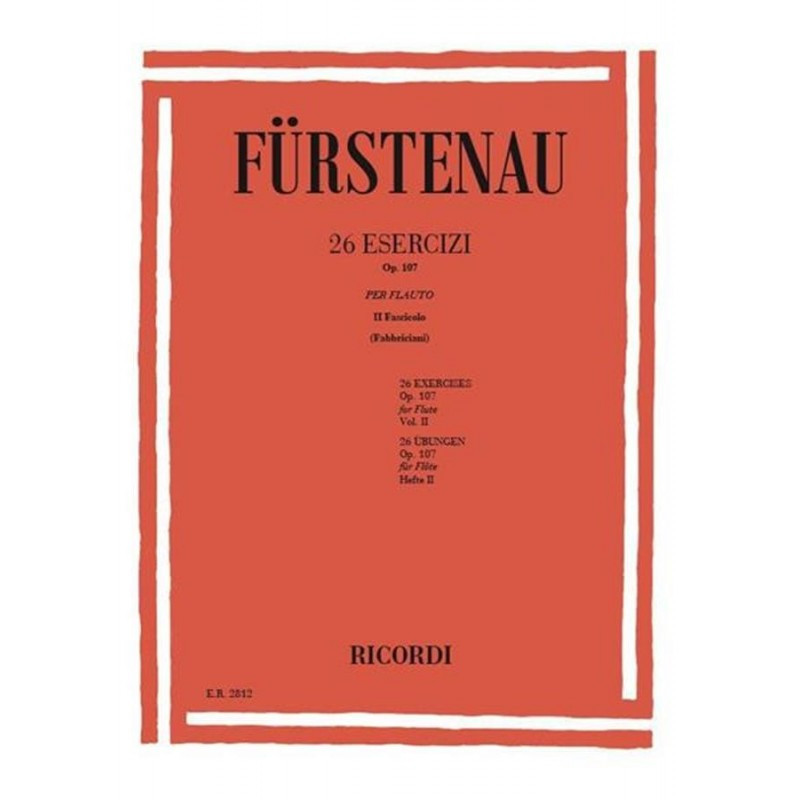 26 Esercizi Op. 107 - Fascicolo 2 - Anton Bernhard Fürstenau - Flauto