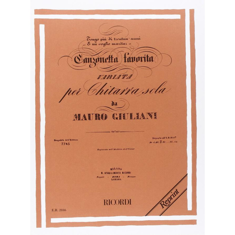 Canzonetta Favorita Variata 'Tengo Piu Di  - Mauro Giuliani - Per Chitarra Sola