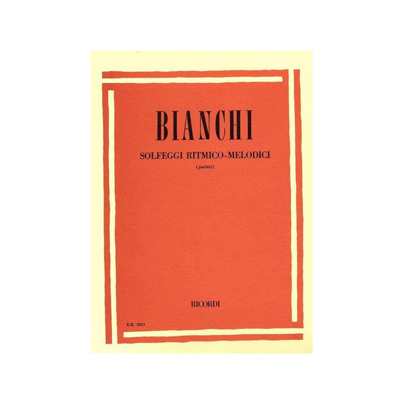 BIANCHI - SOLFEGGI RITMICO-MELODICI PARLATI