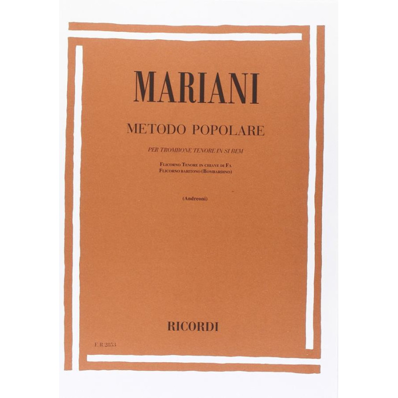 Metodo Popolare - Giuseppe Mariani -  Trombone Ten Flicorno Ten In, Flicorno Bar