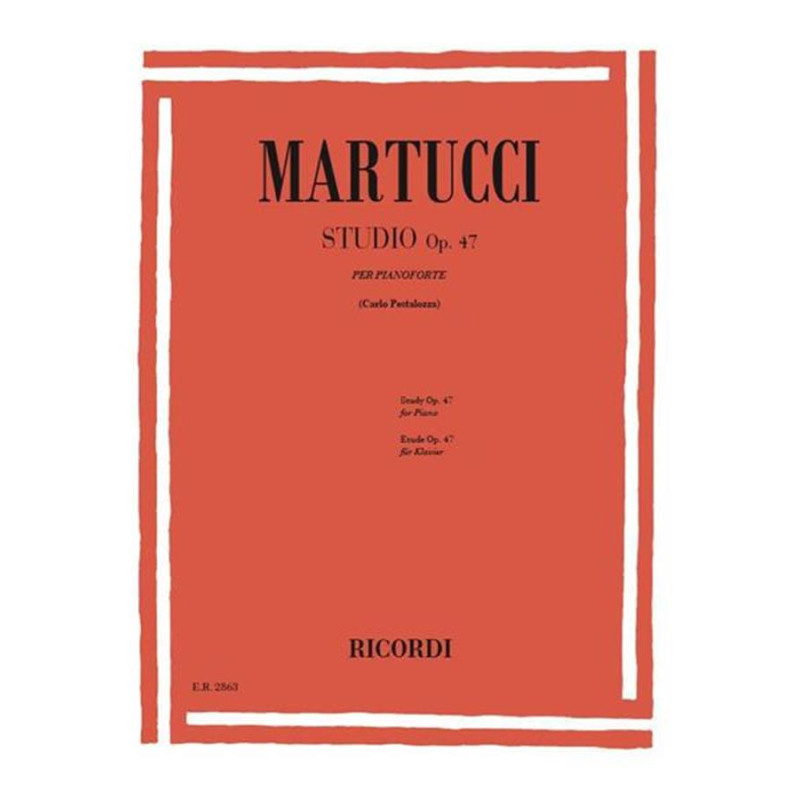 Studio Op.47 - Giuseppe Martucci - Per Pianoforte - C. Pestalozza