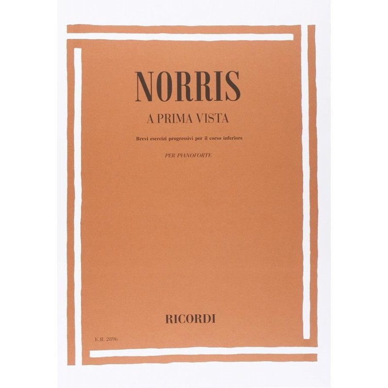A Prima Vista - Pianoforte - J. Norris -  Brevi Esercizi Per Il Corso Inferiore