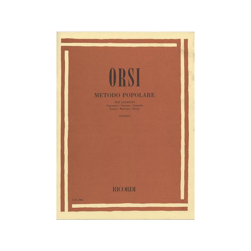 R. ORSI - METODO POPOLARE PER SASSOFONO