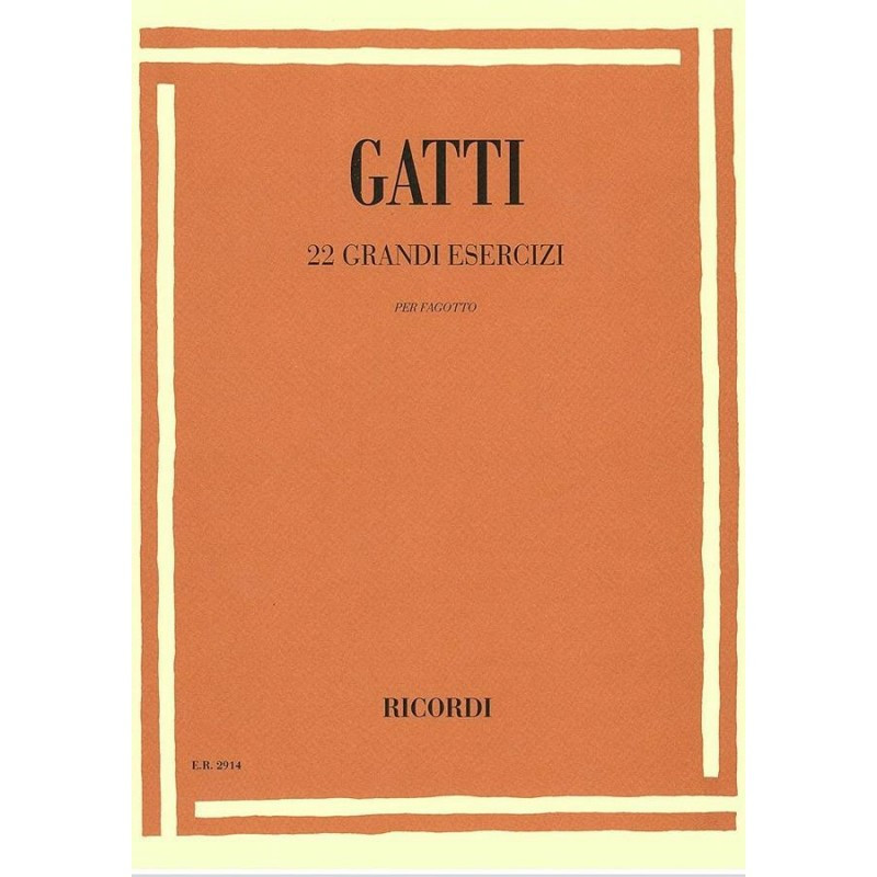 22 Grandi Esercizi - N. Gatti  - Bassoon - fagotto
