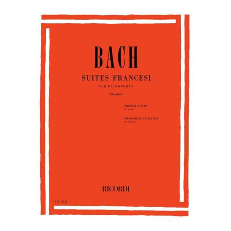 Suites Francesi - Johann Sebastian Bach -  Bruno Mugellini -  Per Pianoforte