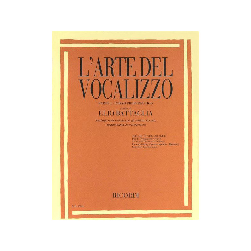 E. BATTAGLIA - L'ARTE DEL VOCALIZZO - MEZZO SOPRANO O BARITONO