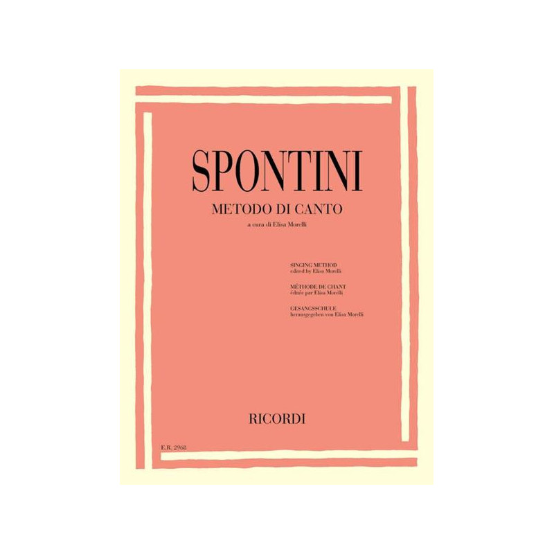 METODO DI CANTO - GASPARE SPONTINI