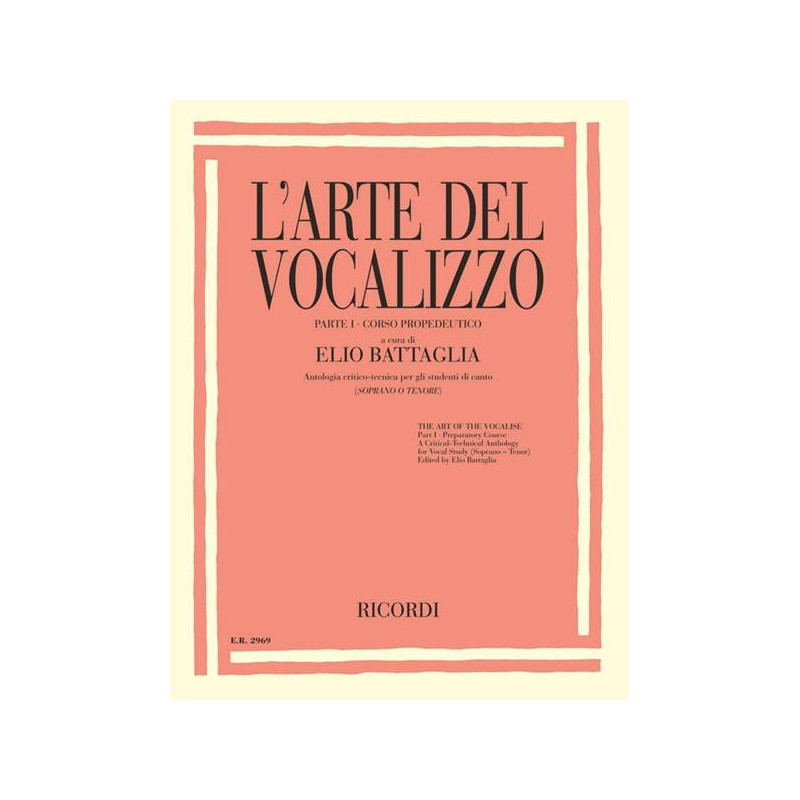E. BATTAGLIA - L'ARTE DEL VOCALIZZO -  SOPRANO O TENORE