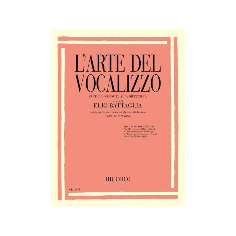 E. BATTAGLIA - L'ARTE DEL VOCALIZZO VOL. 3 -  SOPRANO O TENORE