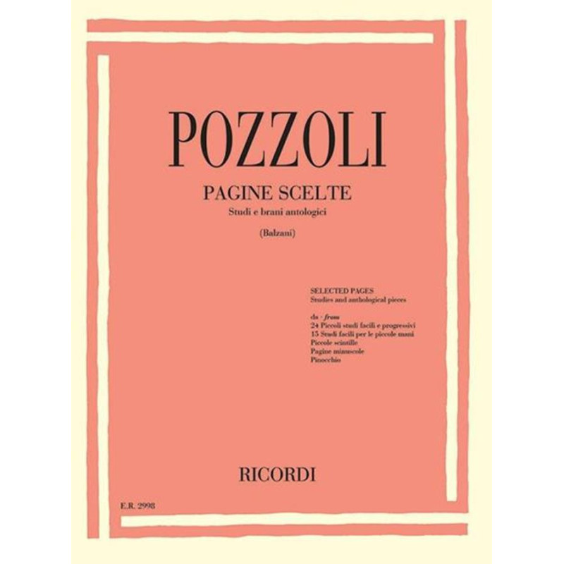 Selected Pages - Ettore Pozzoli -  Studies and anthological Pieces