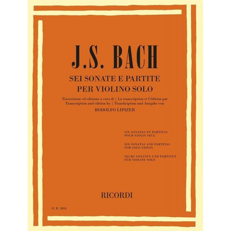 Sei sonate e partite per violino solo - Johann Sebastian Bach