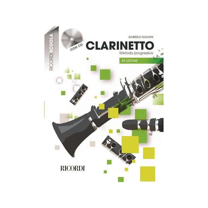 G. GALVANI - CLARINETTO - METODO PROGRESSIVO IN 20 LEZIONI
