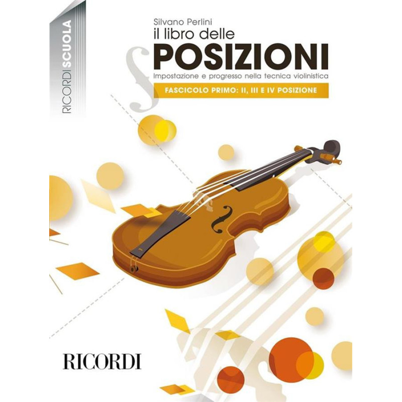 Il libro delle posizioni - Fasc. I: II, III e IV - Silvano Perlini - Violino