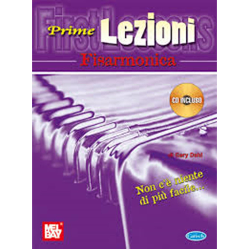 Prime Lezioni - Fisarmonica + CD - Gary Dahl - Fisarmonica