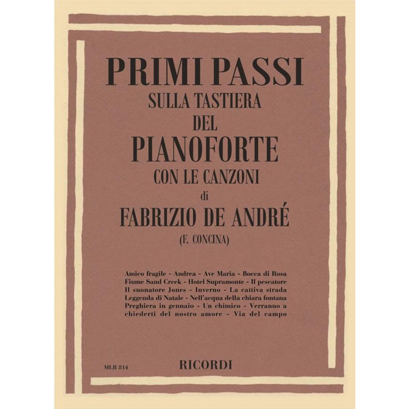 Primi Passi sulla tastiera del pianoforte: Fabrizio De Andre' - F. Concina
