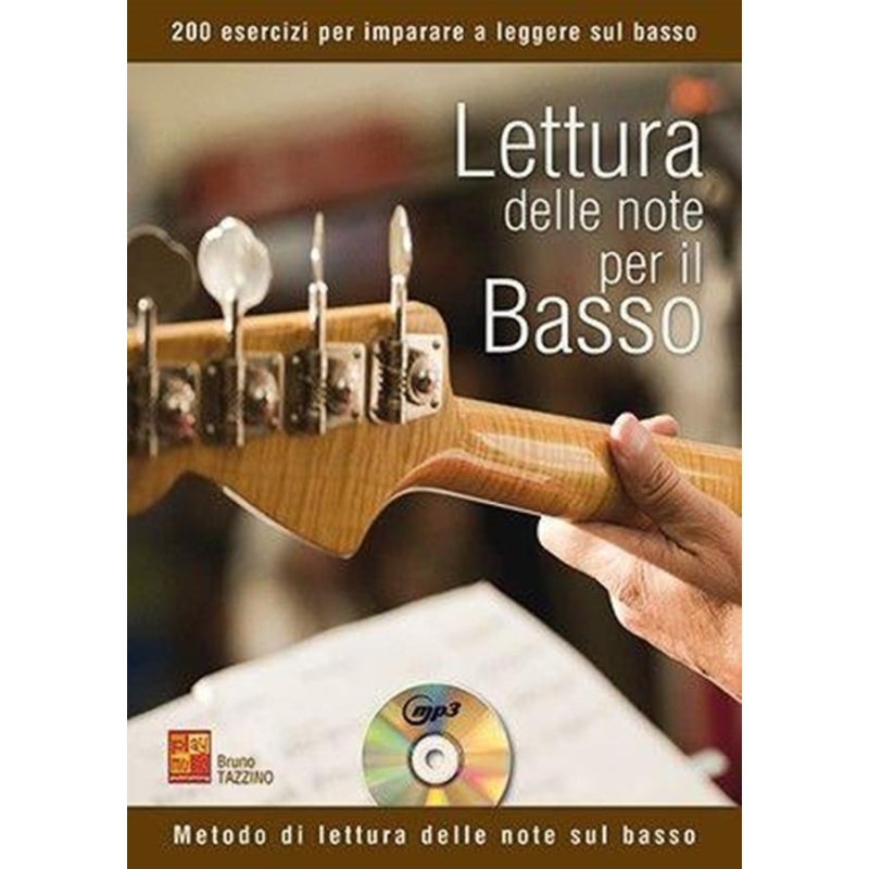 Lettura delle note per il basso + CD -  Bruno Tazzino