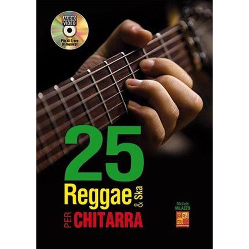 25 reggae & ska per chitarra + DVD - Michele Milazzo