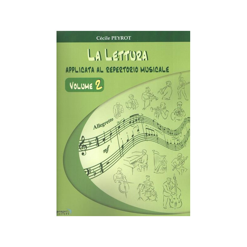 Lettura Applicata Al Repertorio Musicale Vol.2 -  Cécile Peyrot