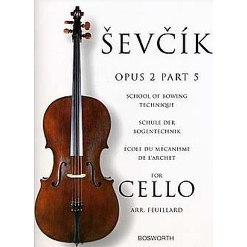School of Bowing Technique for Cello Opus 2 Part 5 - Otakar Sevcik - Violoncello