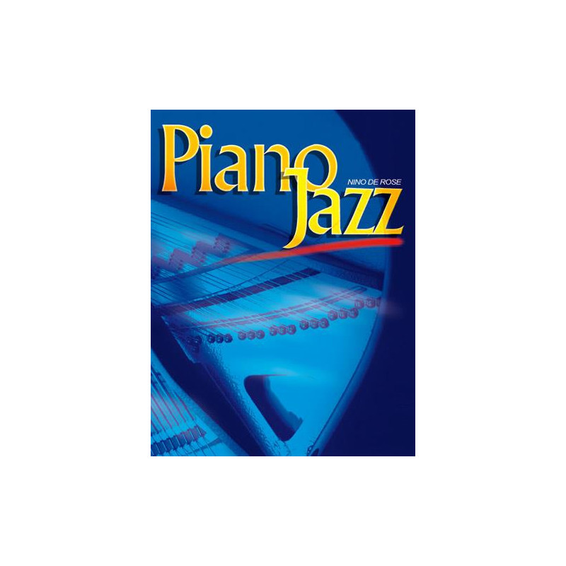Piano Jazz - N. de Rose - Pianoforte
