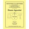 MÉTHODE DE BATTERIE, VOLUME 0 : INITIATION À LA BATTERIE - DANTE AGOSTINI