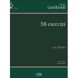 GIUSEPPE GARIBOLDI - 58 ESERCIZI PER FLAUTO