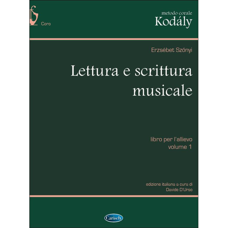 Lettura E Scrittura Musicale volume 1 - Zoltán Kodály - libro per l'allievo
