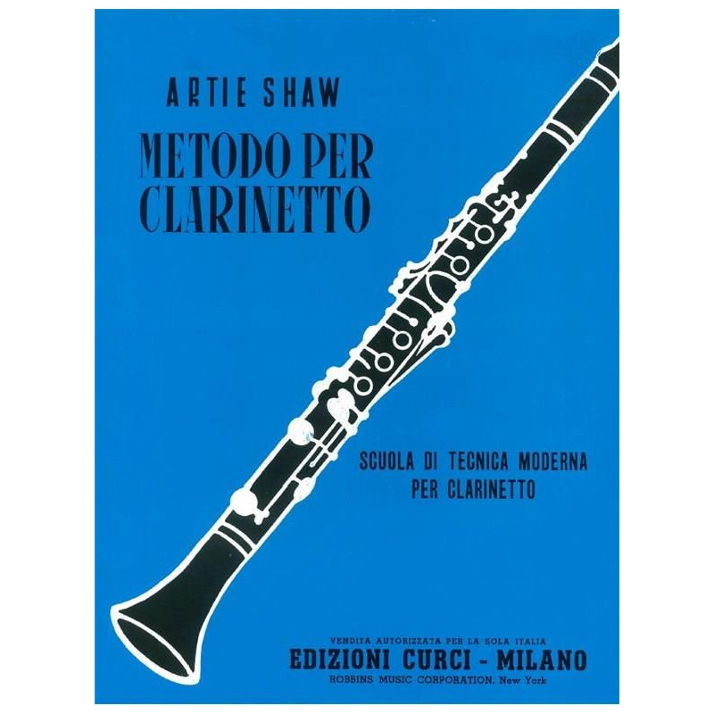 Artie Shaw: Metodo Per Clarinetto - Artie Shaw -  A modern method for Clarinet