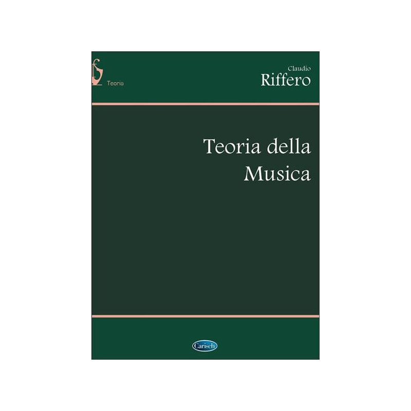 CLAUDIO RIFFERO - TEORIA DELLA MUSICA - MANUALE