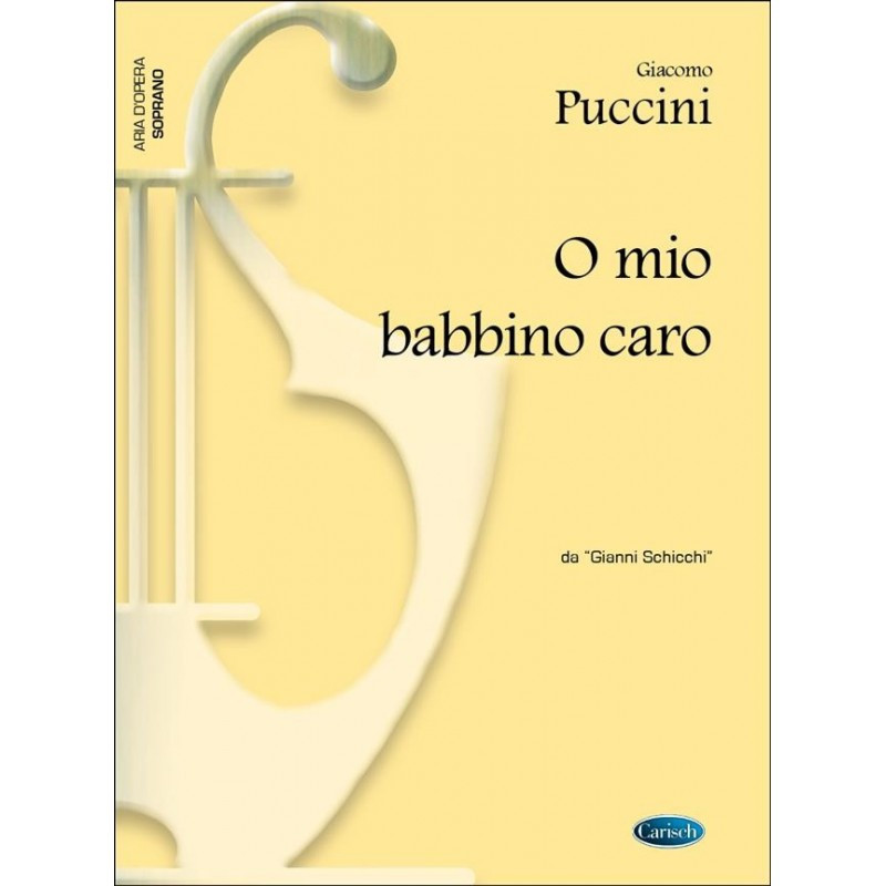 O mio babbino caro, da Gianni Schicchi - Giacomo Puccini - canto e pianoforte