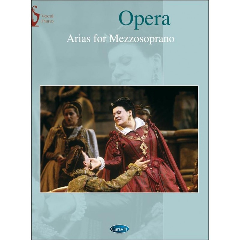 Opera: Arias For Mezzosoprano - Vocal and Piano - voce e piano