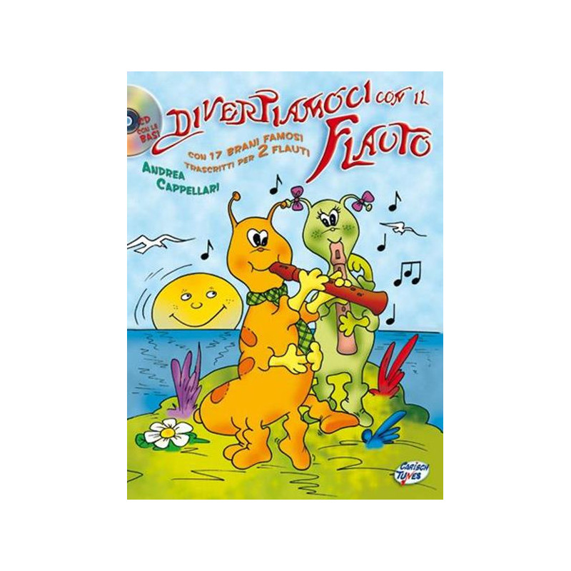 A. CAPPELLARI - DIVERTIAMOCI CON IL FLAUTO + CD